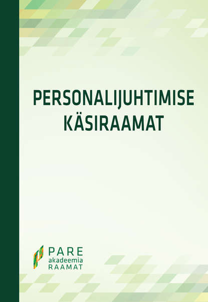 Riina Varts - Personalijuhtimise käsiraamat 2012. 2., täiendatud trükk