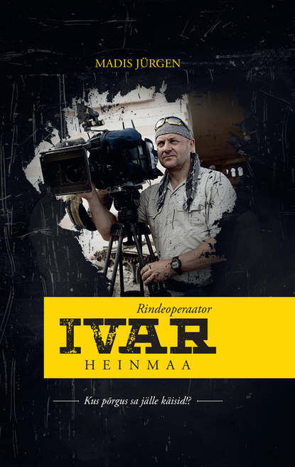 

Rindeoperaator Ivar Heinmaa