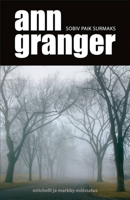 Ann Granger - Sobiv paik surmaks