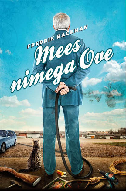 Fredrik Backman - Mees nimega Ove