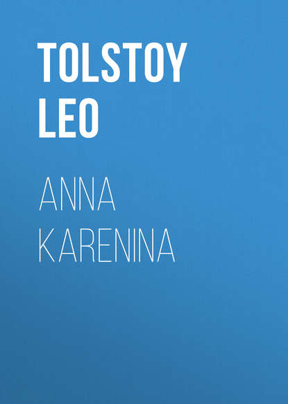 Tolstoy Leo — Anna Karenina