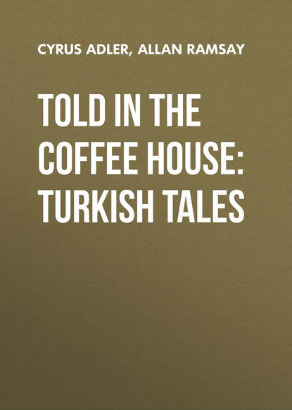 Told in the Coffee House: Turkish Tales (Allan Ramsay). 