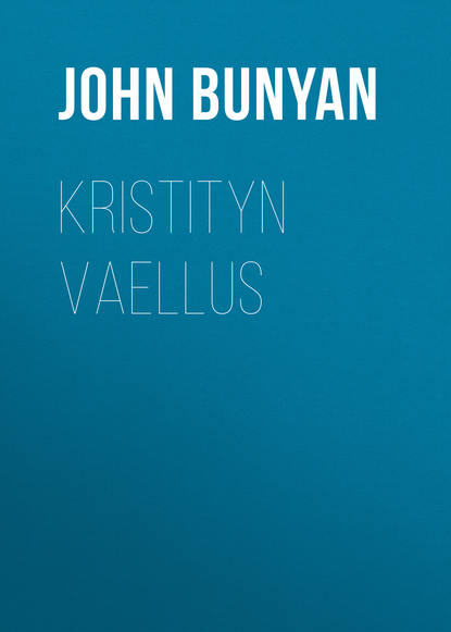 Kristityn vaellus (John Bunyan). 