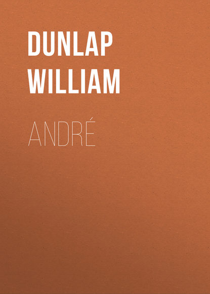 André (Dunlap William). 