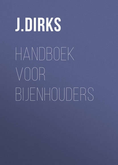 J. Dirks — Handboek voor Bijenhouders
