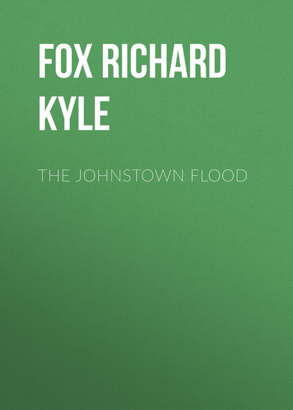 The Johnstown Flood (Fox Richard Kyle). 