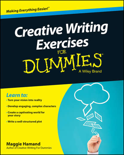 Maggie  Hamand - Creative Writing Exercises For Dummies