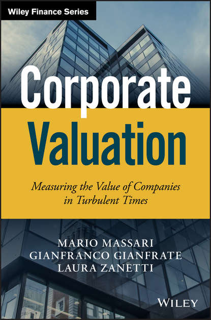 Mario Massari — Corporate Valuation. Measuring the Value of Companies in Turbulent Times