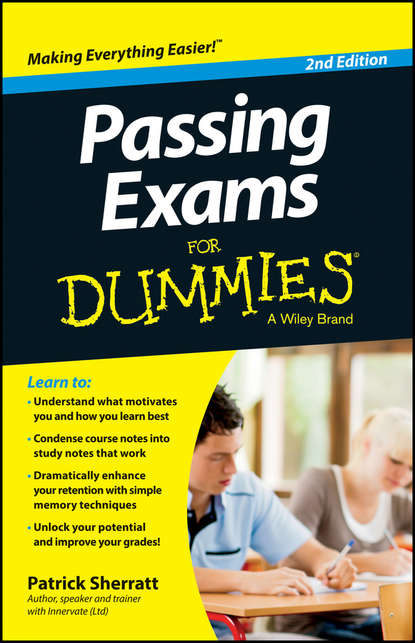 Patrick Sherratt — Passing Exams For Dummies