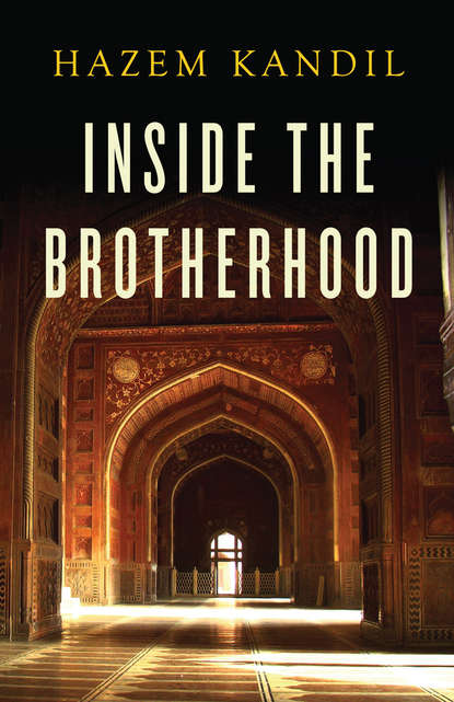 Hazem Kandil — Inside the Brotherhood