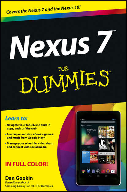 Dan Gookin - Nexus 7 For Dummies (Google Tablet)
