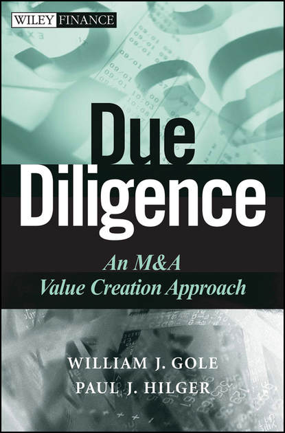 William Gole J. - Due Diligence. An M&A Value Creation Approach