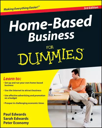 Обложка книги Home-Based Business For Dummies, Peter  Economy