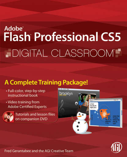 Fred  Gerantabee - Flash Professional CS5 Digital Classroom