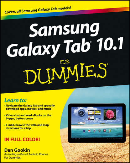 Dan Gookin - Samsung Galaxy Tab 10.1 For Dummies