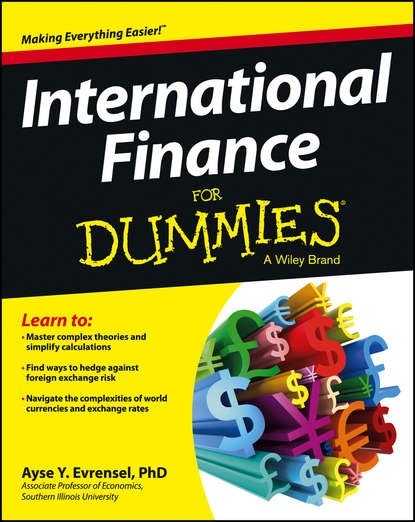 International Finance For Dummies (Ayse  Evrensel). 