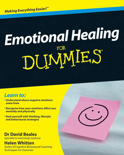Emotional Healing For Dummies (David  Beales). 