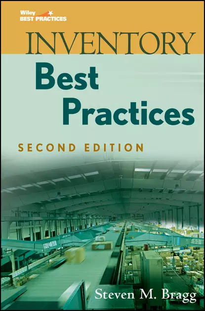 Обложка книги Inventory Best Practices, Steven Bragg M.