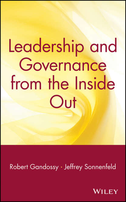 Jeffrey  Sonnenfeld - Leadership and Governance from the Inside Out