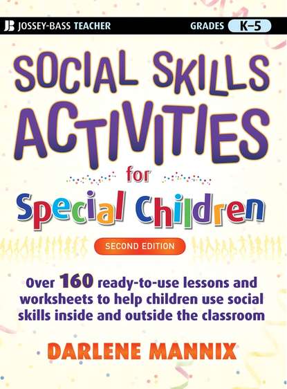 Darlene  Mannix - Social Skills Activities for Special Children