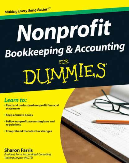 Nonprofit Bookkeeping and Accounting For Dummies (Sharon  Farris). 