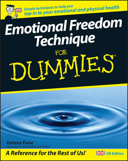 Helena  Fone - Emotional Freedom Technique For Dummies