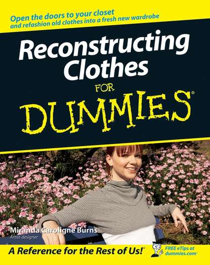 Miranda Burns Caroligne - Reconstructing Clothes For Dummies