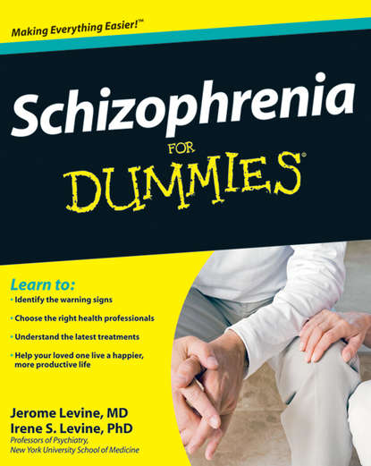 Jerome Levine — Schizophrenia For Dummies