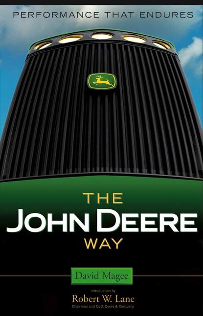 David  Magee - The John Deere Way. Performance that Endures