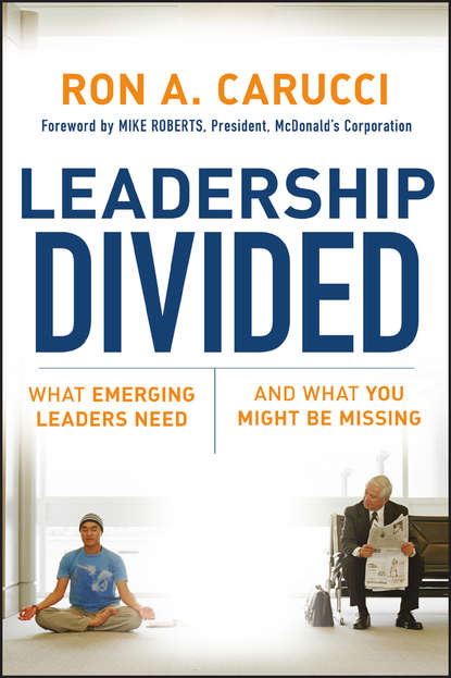 Leadership Divided. What Emerging Leaders Need and What You Might Be Missing