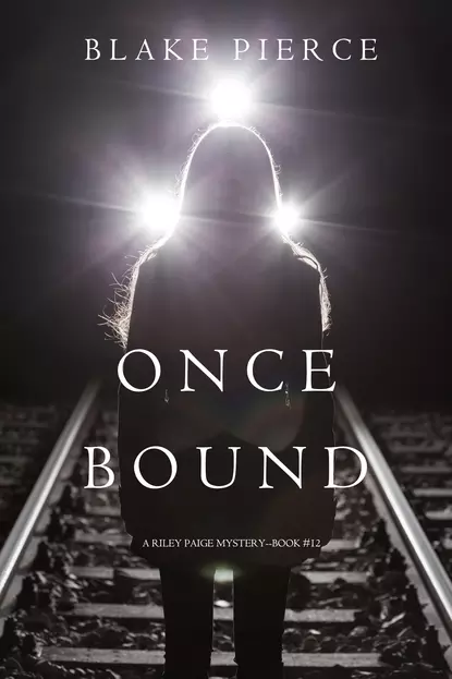 Обложка книги Once Bound, Блейк Пирс