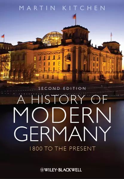 Обложка книги A History of Modern Germany. 1800 to the Present, Martin  Kitchen