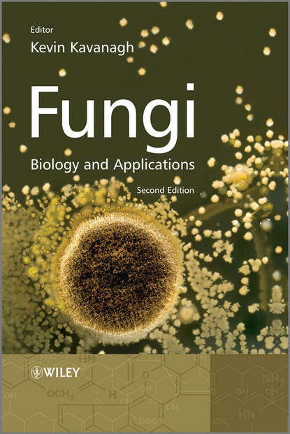 Kevin  Kavanagh - Fungi. Biology and Applications