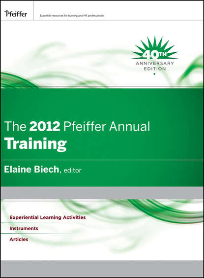 Elaine  Biech - The 2012 Pfeiffer Annual. Training
