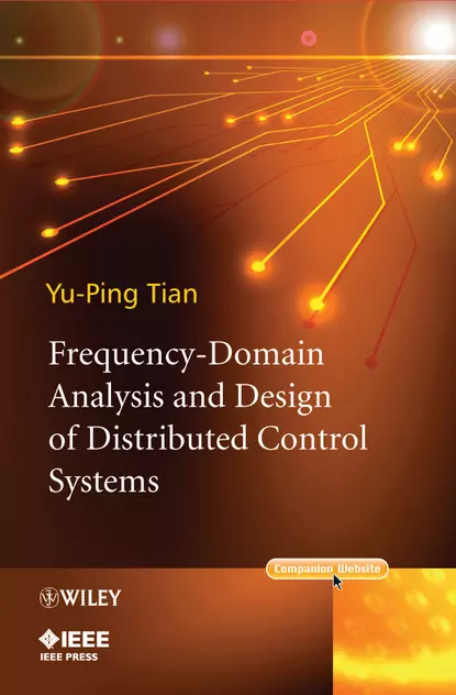 Обложка книги Frequency-Domain Analysis and Design of Distributed Control Systems, Yu-Ping  Tian