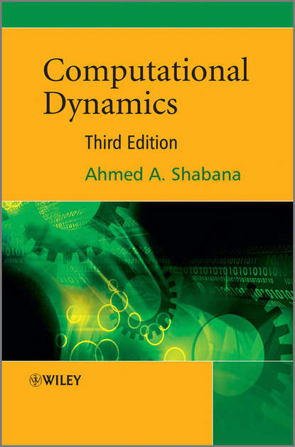 Ahmed Shabana A. - Computational Dynamics