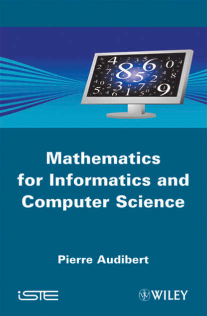 Pierre  Audibert - Mathematics for Informatics and Computer Science