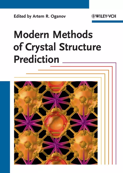 Обложка книги Modern Methods of Crystal Structure Prediction, Artem Oganov R.