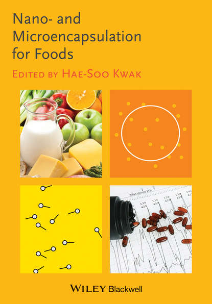 Hae-Soo  Kwak - Nano- and Microencapsulation for Foods