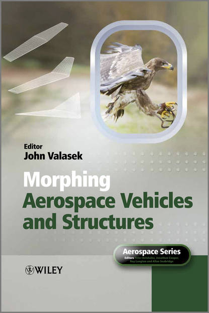 John  Valasek - Morphing Aerospace Vehicles and Structures