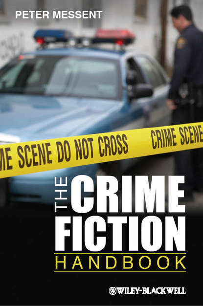 Peter  Messent - The Crime Fiction Handbook