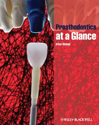 Обложка книги Prosthodontics at a Glance, Irfan  Ahmad