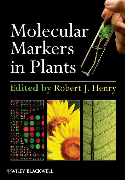 Molecular Markers in Plants (Robert Henry J.). 