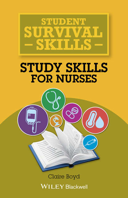 Claire  Boyd - Study Skills for Nurses