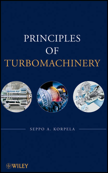 Seppo Korpela A. - Principles of Turbomachinery