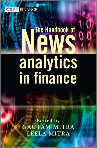 The Handbook of News Analytics in Finance (Mitra Gautam). 