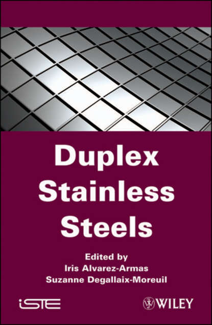 Duplex Stainless Steels (Degallaix-Moreuil Suzanne). 