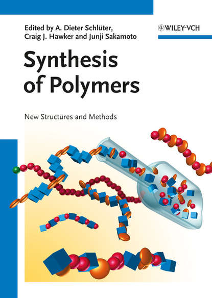 Группа авторов — Synthesis of Polymers