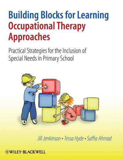 Building Blocks for Learning Occupational Therapy Approaches - Jill Jenkinson