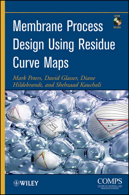 Mark Peters — Membrane Process Design Using Residue Curve Maps